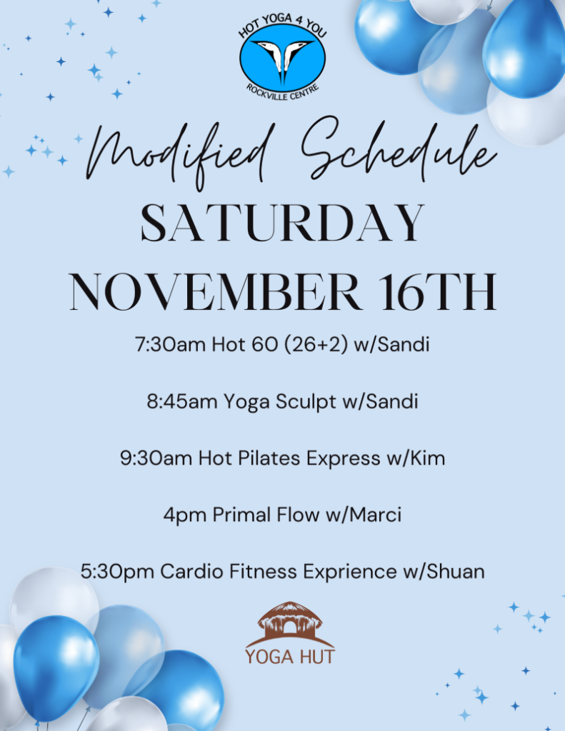 Hot Yoga 4 You - RVC - Modified Schedule Nov 16th