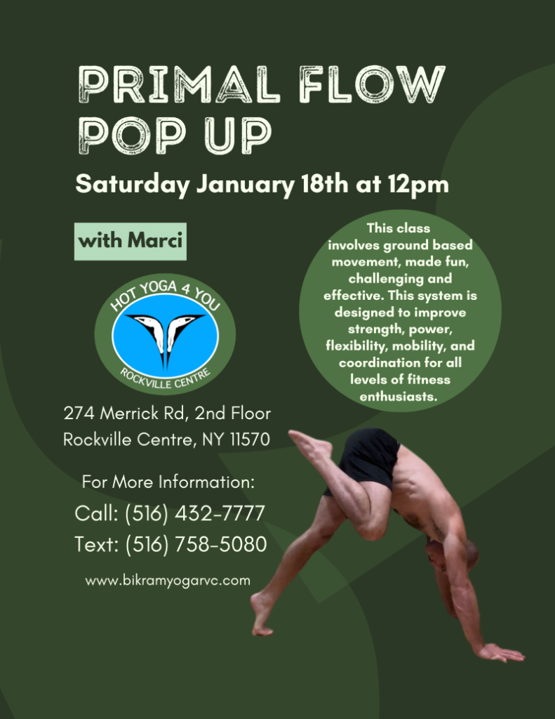 Hot Yoga 4 You RVC - Primal Flow Pop Up January 18th